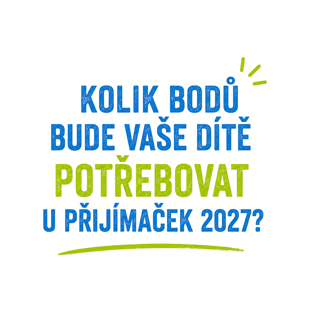 Kolik bodů bude vaše dítě potřebovat u přijímaček 2027?